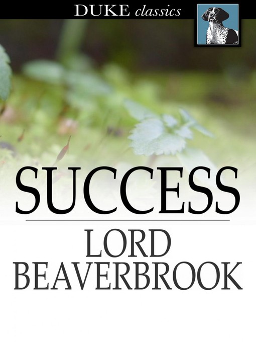 Title details for Success by Lord Beaverbrook - Available